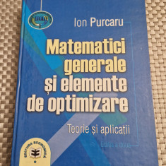 Matematici generale si elemente de optimizare Ion Purcaru