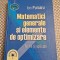 Matematici generale si elemente de optimizare Ion Purcaru