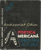 Cumpara ieftin Poetica Americana. Orientari Actuale, 1987