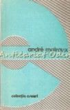 Cumpara ieftin Omul Precar si Literatura - Andre Malraux, Editura Univers, 1980, Studii Literare