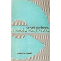 Omul Precar Si Literatura - Andre Malraux