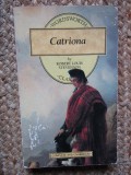 Catriona ROBERT LOUIS STEVENSON IN LIMBA ENGLEZA
