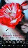 Melissa de la Cruz - Bloody Valentine