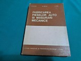 FABRICAREA PIESELOR AUTO ȘI MĂSURĂRI MECANICE / R. RĂDULESCU / 1983 *L