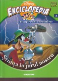 Disney Enciclopedia, volumul 8: Stiinta in jurul nostru