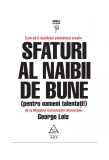 Sfaturi al naibii de bune - George Lois