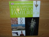 ENCICLOPEDIA ILUSTRATA A FAMILIEI VOL.7