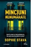 Minciuni nenumarate - Irina Marina Bortoi, Sophie Stava