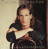 Michael Bolton &ndash; Time, Love &amp; Tenderness, LP, Europe, 1991, stare excelenta (VG+), Pop, Atlantic