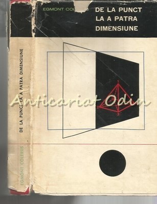 De La Punct La A Patra Dimensiune - Egmont Colerus foto