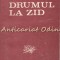Drumul La Zid - Nicolae Breban
