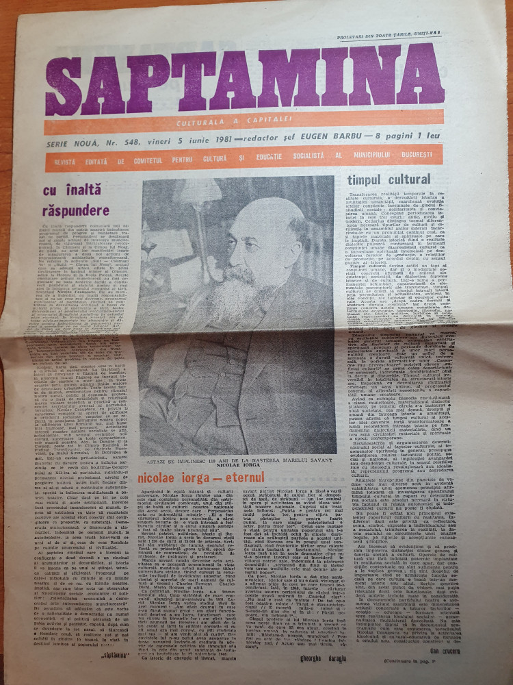 Saptamana 5 iunie 1981-articolul nicolae iorga eternul | Okazii.ro