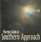 Martyn Lucas Of Southern Approach - Cut @ The Mill, CDr