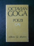 OCTAVIAN GOGA - POEZII