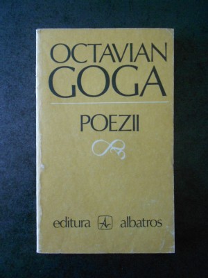 OCTAVIAN GOGA - POEZII foto