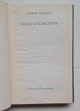 Teodor V&icirc;rgolici &ndash; &bdquo;Gala Galaction&rdquo;, Editura pentru Literatură, 1967 &ndash; hardcover