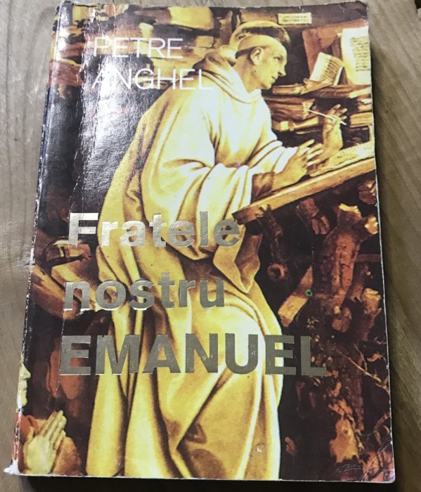 Carte 1114 Petru Anghel Fratele nostru Emanuel