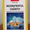 Adrian Opre, Inconștientul cognitiv. Modele teoretice, suport experimental și aplicații