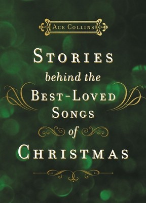 Stories Behind the Best-Loved Songs of Christmas foto