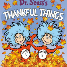 Dr. Seuss's Thankful Things