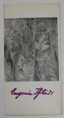 EUGENIA IFTODI , PLIANT DE EXPOZITIE , MAI - IUNIE , 1969 foto