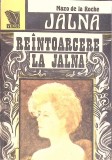 JALNA 7: REINTOARCERE LA JALNA-MAZO DE LA ROCHE-274695