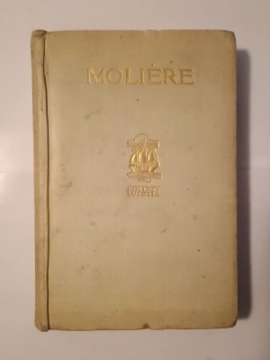 Moliere - Oeuvres completes en six volumes: tome quatrieme / vol. 4 (Melicerte; Amphitryon; L&amp;#039;avare ș.a.) foto