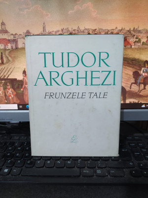 Tudor Arghezi, Frunzele tale, Editura pentru Literatură, București 1968, 023 foto