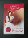 STEPHANIE LAURENS - PETITOAREA, Litera