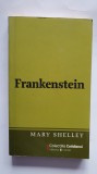 Frankenstein, de Mary Shelley, colectiile Cotidianul, 2009, 220 pagini, Univers