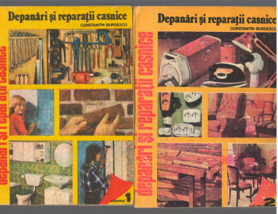 C9562 DEPANARI SI REPARATII CASNICE - CONSTANTIN BURDESCU, VOL.1 SI 2 foto