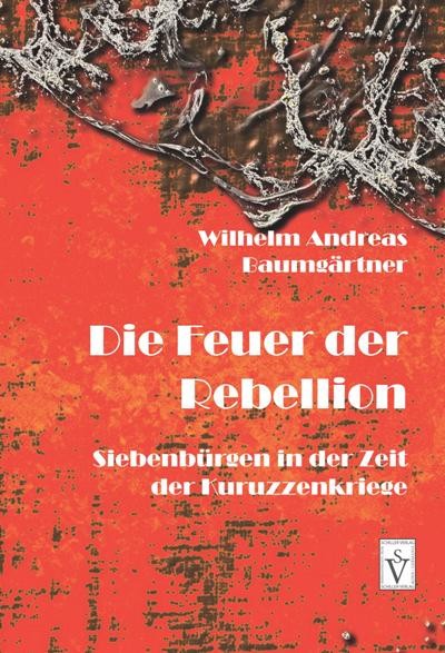Die Feuer der Rebellion
