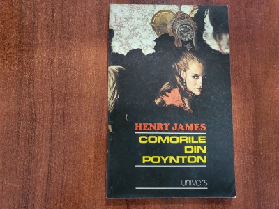 Comorile din Poynton de Henry James foto
