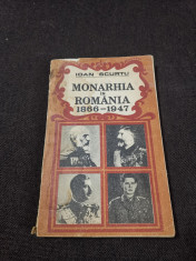 Monarhia in Romania (1866 - 1947) de Ioan Scurtu foto