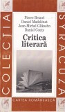 Pierre Brunel, Daniel Madelenat, Jean Michel Gliksohn, Daniel Couty - Critica