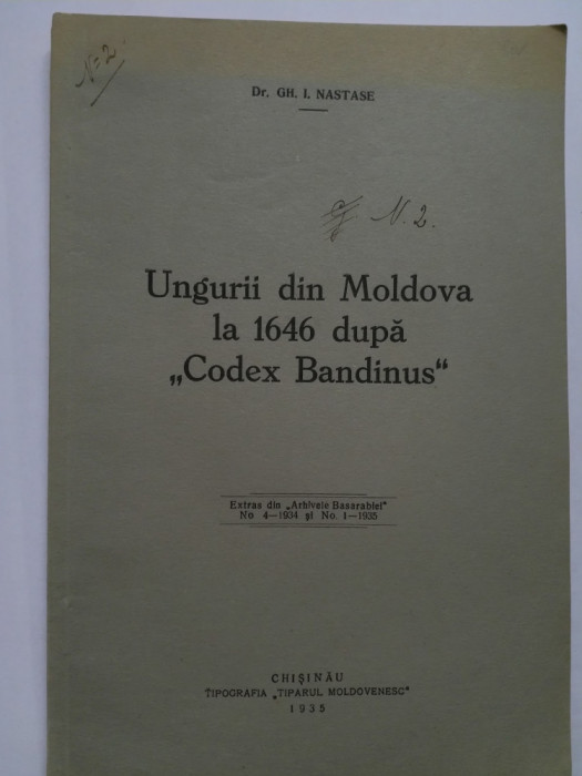 Gh.I. Năstase, Ungurii din Moldova la 1646, după &quot;Codex Bandinus&quot;, Chișinău 1935