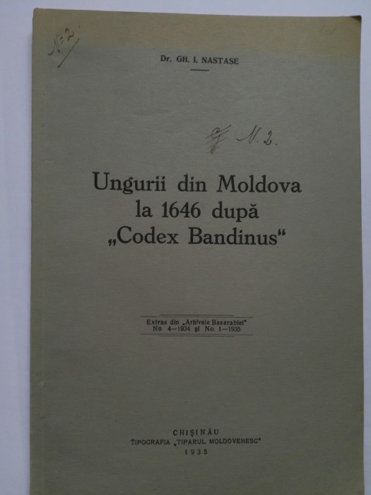 Gh.I. Năstase, Ungurii din Moldova la 1646, după &quot;Codex Bandinus&quot;, Chișinău 1935