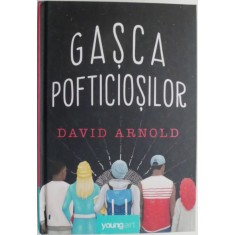 Gasca pofticiosilor &ndash; David Arnold