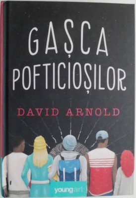 Gasca pofticiosilor &amp;ndash; David Arnold foto