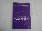 LINISTEA VORBESTE - Eckhart TOLLE -2012