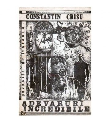 Constantin Crisu - Aventuri incredibile - 101413 foto