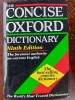 The Concise Oxford Dictionary, ed. IX - Oxford University Press, 1964, 1672 pagini