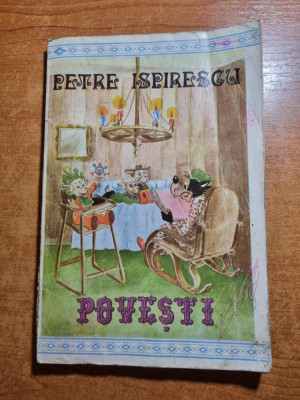carte pentru copii - povesti - petre ispirescu - din anul 1991 foto