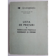 Lista de preturi a marcilor postale romanesti si straine Reeditata (1858-1986)