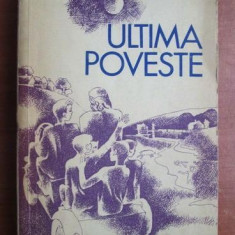 Radu Tudoran - Ultima poveste (1973)