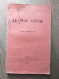 Cumpara ieftin Charles W. Leadbeater - Le plan astral, 1906