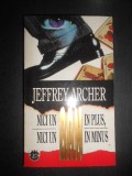 Jeffrey Archer - Nici un ban in plus, nici un ban in minus