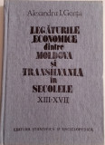 LEGATURILE ECONOMICE DINTRE MOLDOVA ȘI TRANSILVANIA &Icirc;N SECOLELE XIII-XVII-