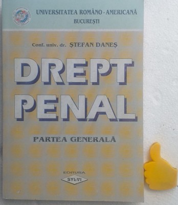 Drept penal partea generala Stefan Danes foto