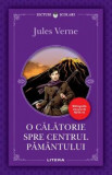 O calatorie spre centrul Pamantului - Jules Verne